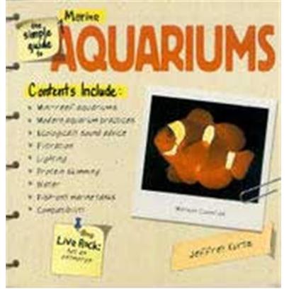 Nylabone Presents Tfh the Simple Guide to Marine Aquarium. The Key to Becoming a Dedicated Aquarium Hobbyist is to Succeed with your First Aquarium. The Simple Guide to Freshwater Aquariums Concentrates on Providing you with a Complete Plan and all the Information you Need to Choose and Use the Right-for-you Aquarium Equipment and the Right-for-you Fish and Plants it Wants you to Succeed. The Information is Presented in a Completely Straightforward Text that's Easy to Read, Easy to Understand - and Very Definitely Easy to Put to Good Use. [28382]