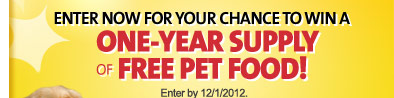 Enter now for your chance to win a One Year Supply of Free Pet Food!